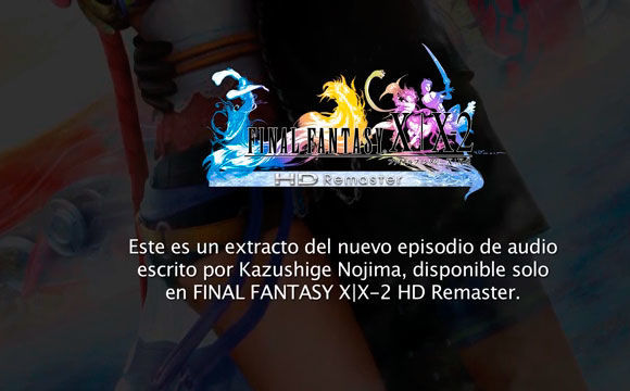 Final Fantasy X-X2 HD Remaster - Special Credits Episode