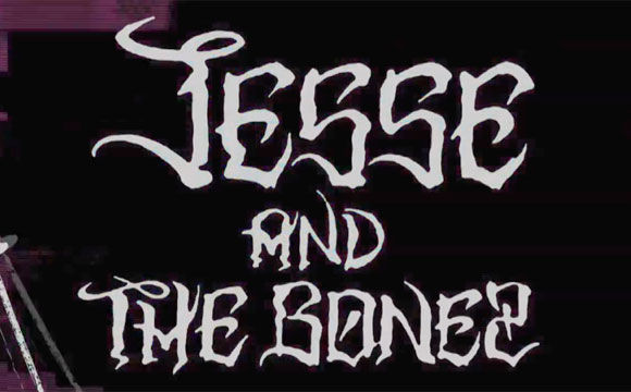 Killer is Dead - Jesse and THE BONEZ